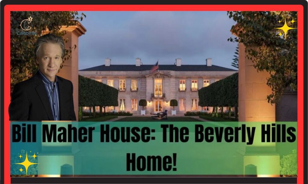 Bill Maher’s Former House Photo