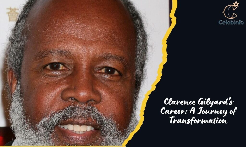 Clarence Gilyard's Career: A Journey of Transformation