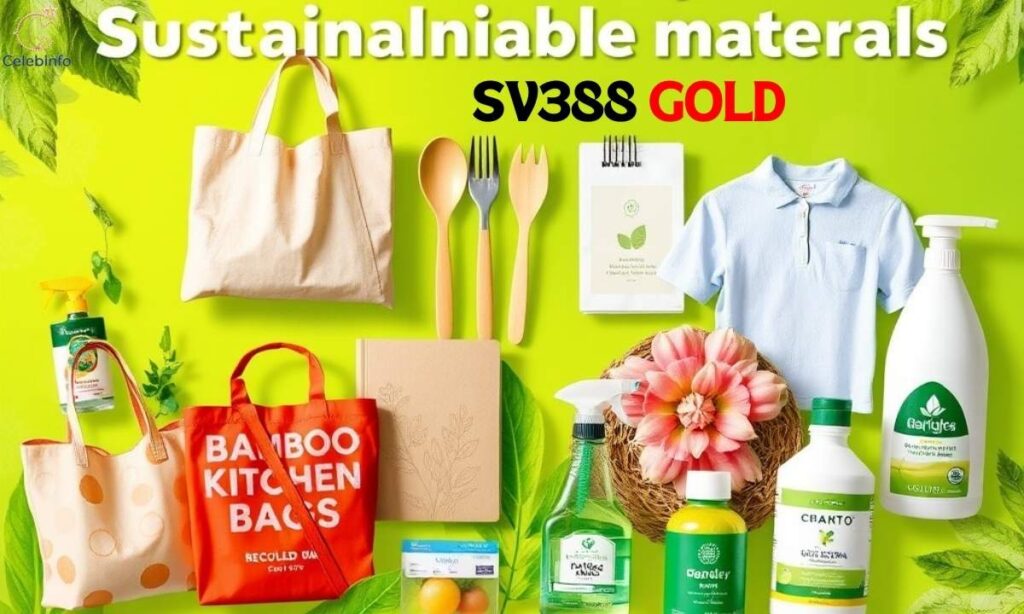 Products Made from Sustainable Materials